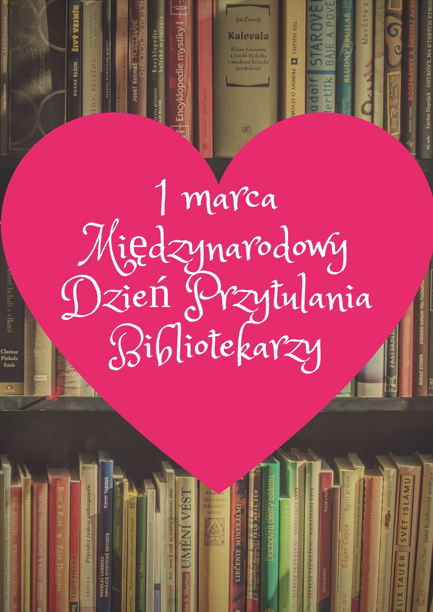 1 marca  obchodzimy Międzynarodowy Dzień Przytulania Bibliotekarzy